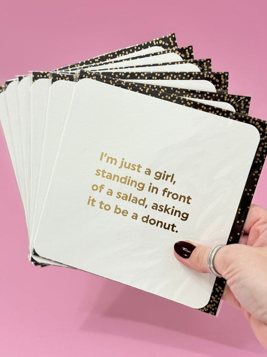Greeting Card - I'm Just a Girl